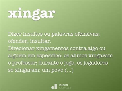 chinga ou xinga|XINGAR definition